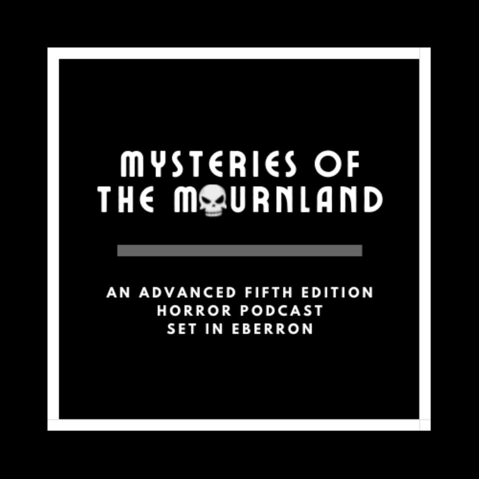 Mysteries of the Mournland