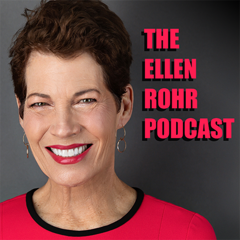 The Ellen Rohr Podcast