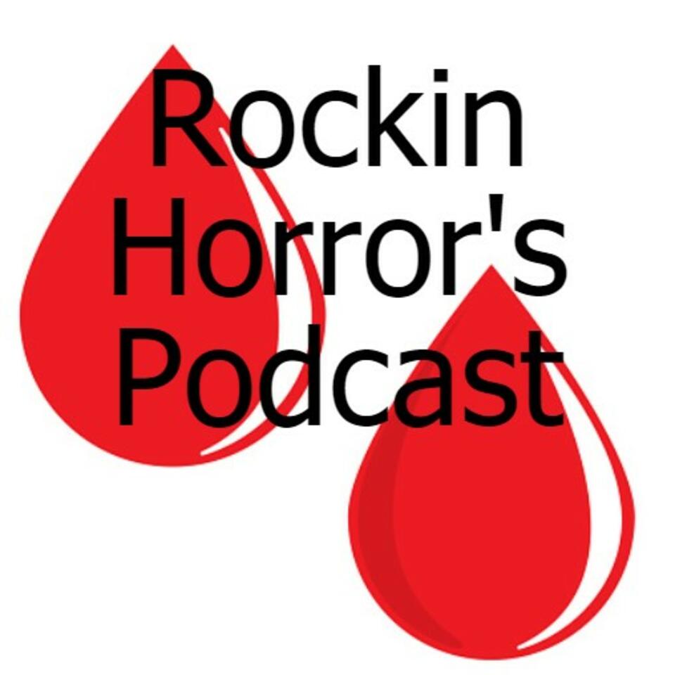 Rockin Horror's Podcast