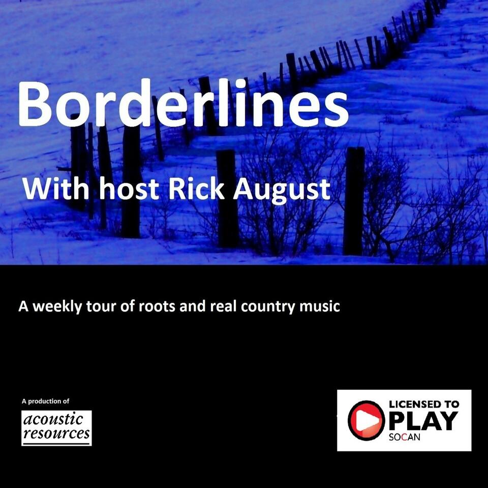 Borderlines: Roots and Real Country Music