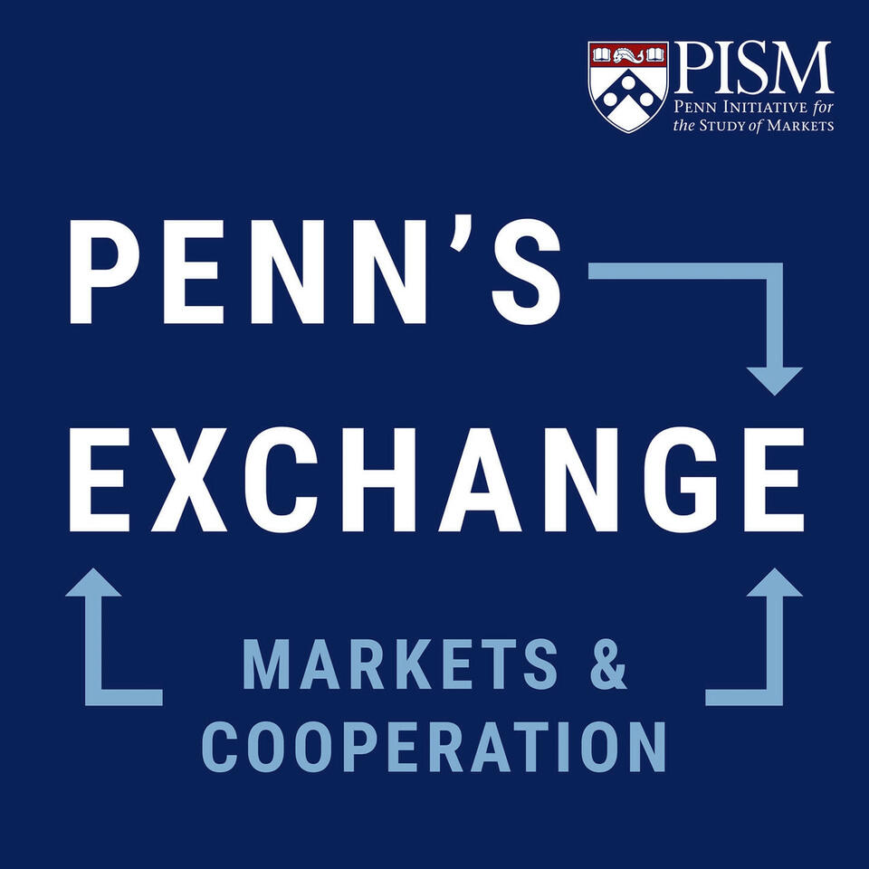 Penn‘s Exchange: Markets & Cooperation