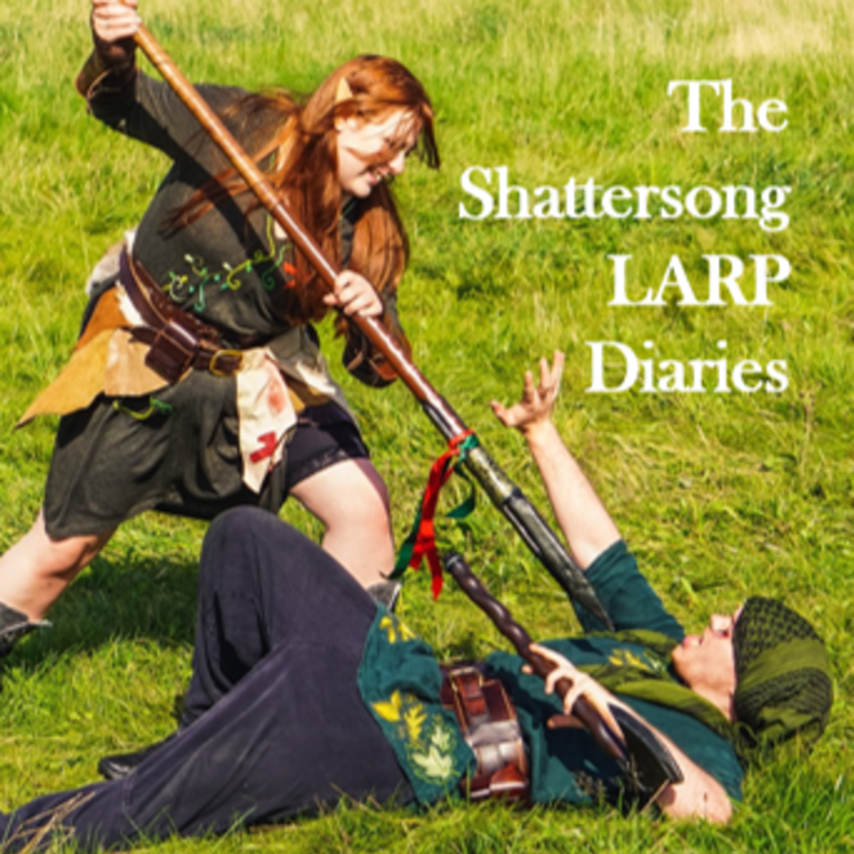 The Shattersong LARP Diaries