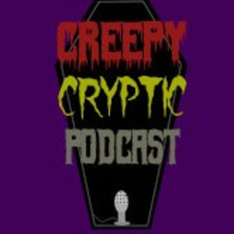 The Creepy Cryptic Podcast