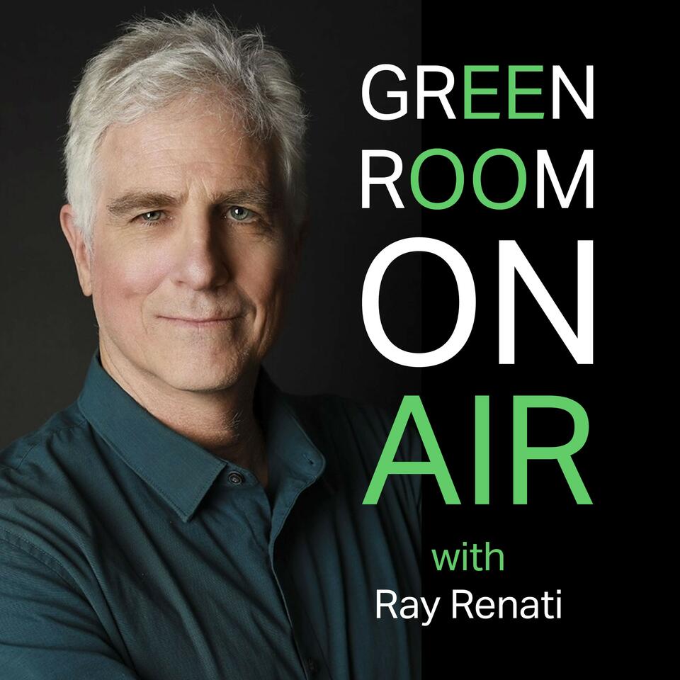 Green Room On Air with Ray Renati