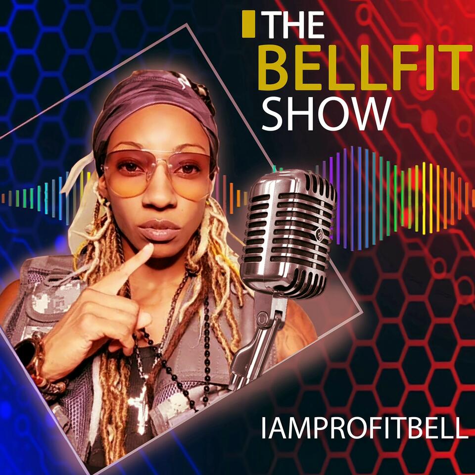 THE BELLFIT SHOW