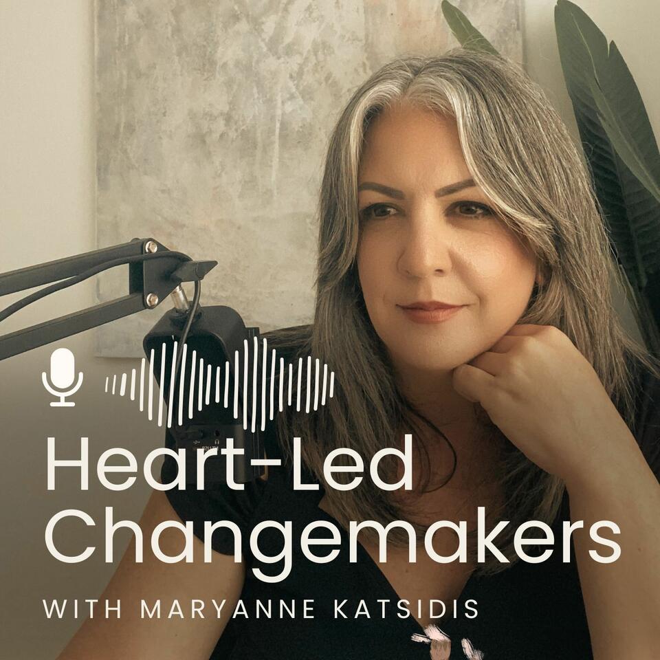 Heart-Led Changemakers