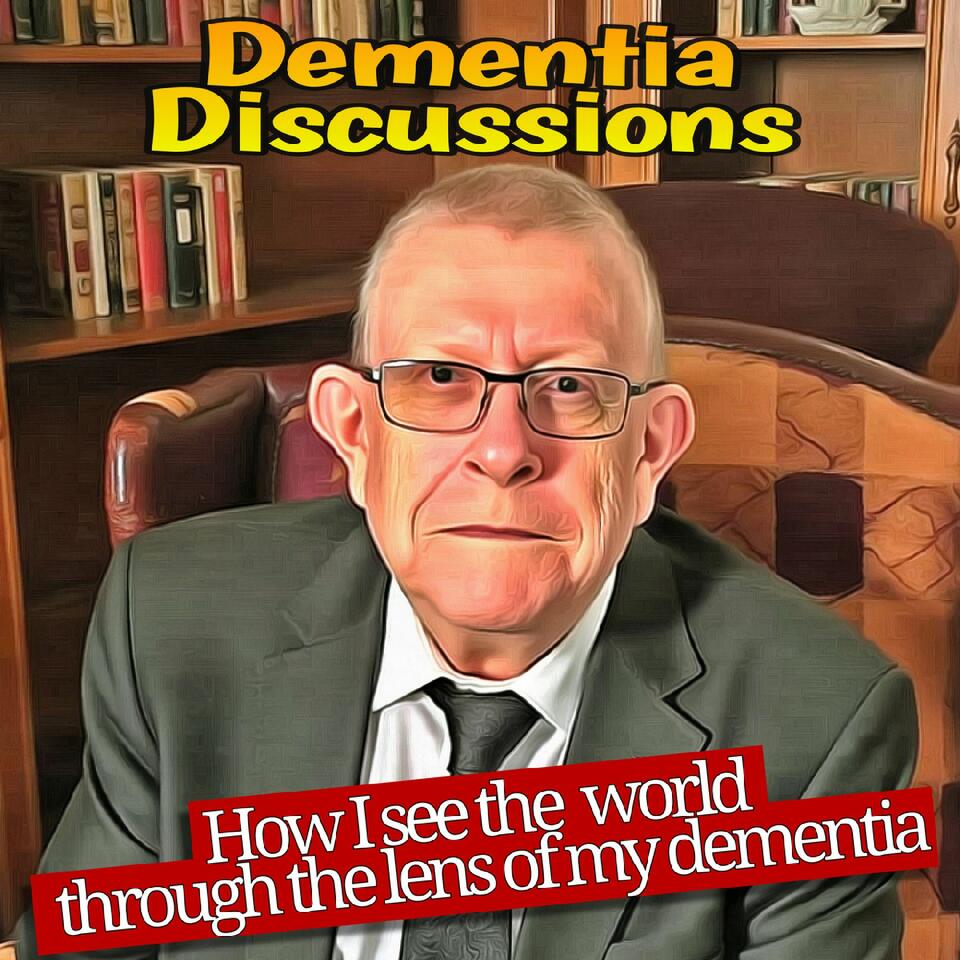Dementia Discussions