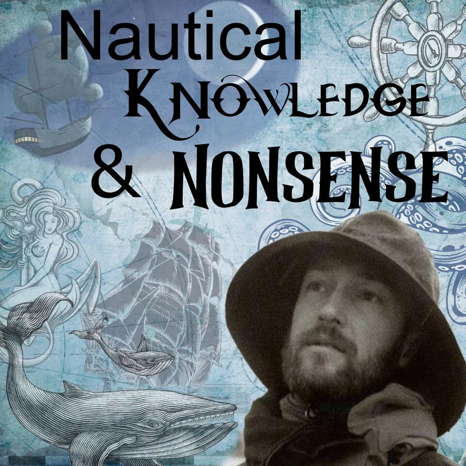 Nautical Knowledge and Nonsense