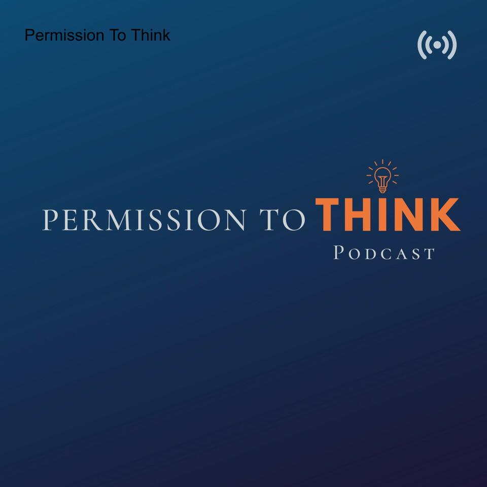 Permission To Think