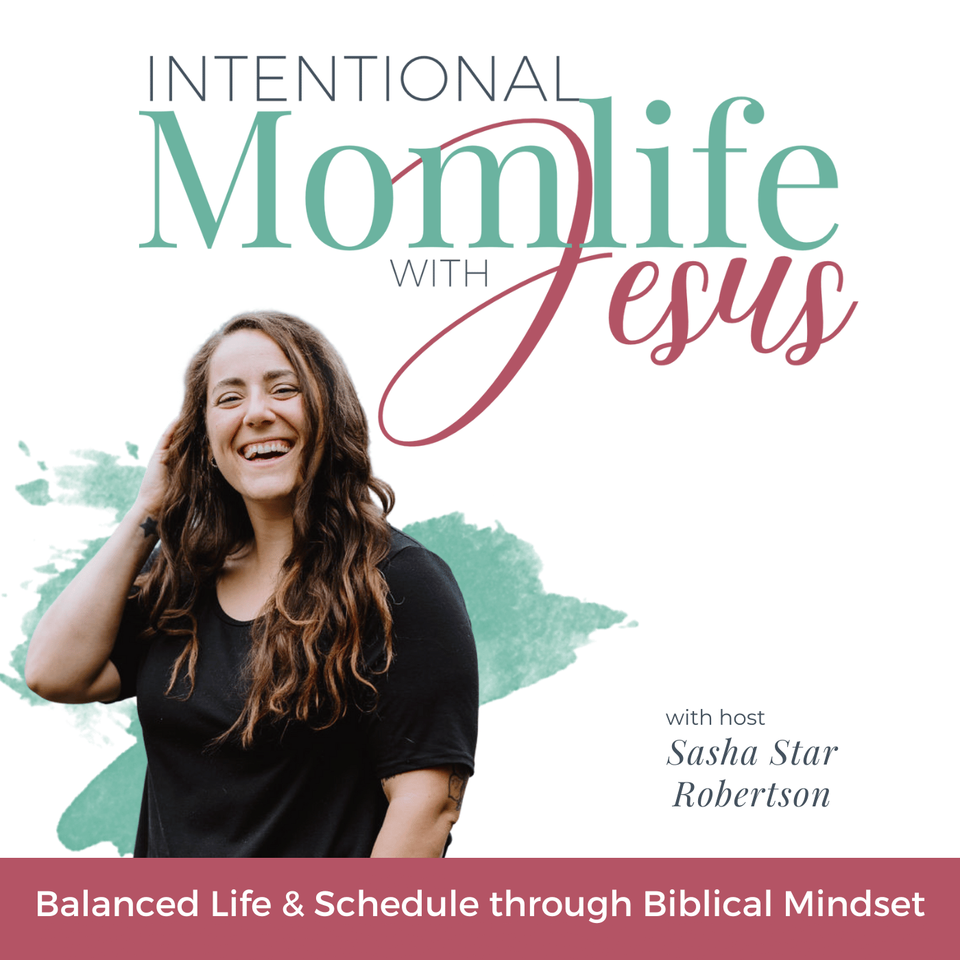 Intentional Mom life with Jesus: Scheduling, Planning, Productivity, Mindset, Selfcare, Time Management