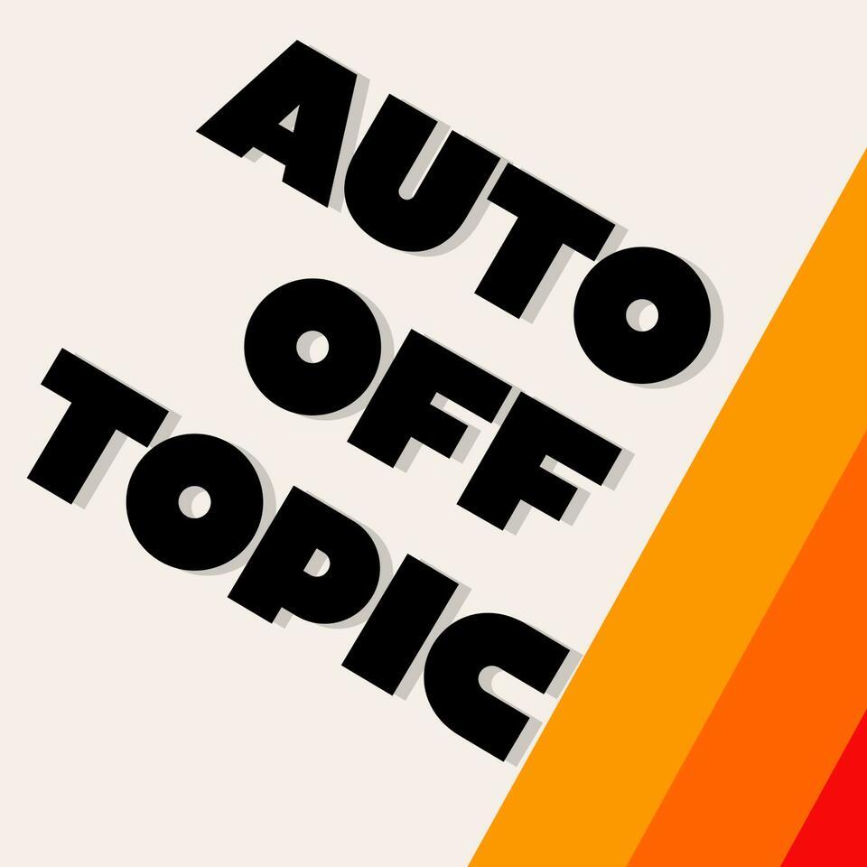 Auto Off Topic