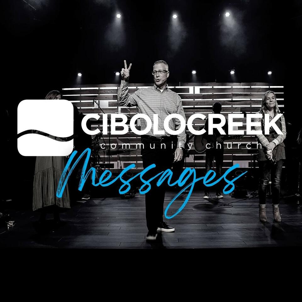 Cibolo Creek - Messages