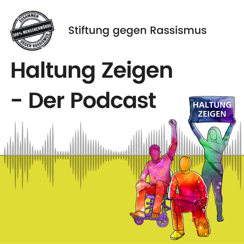 Haltung Zeigen - Der Podcast