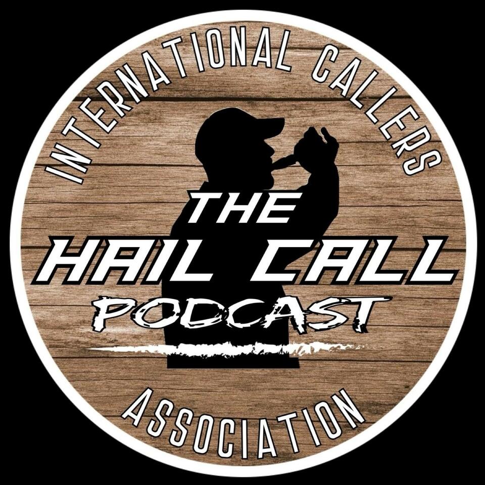 The Hail Call