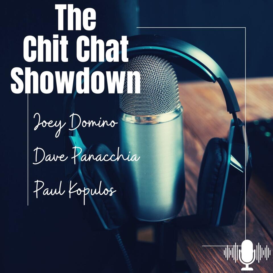 The Chit Chat Showdown