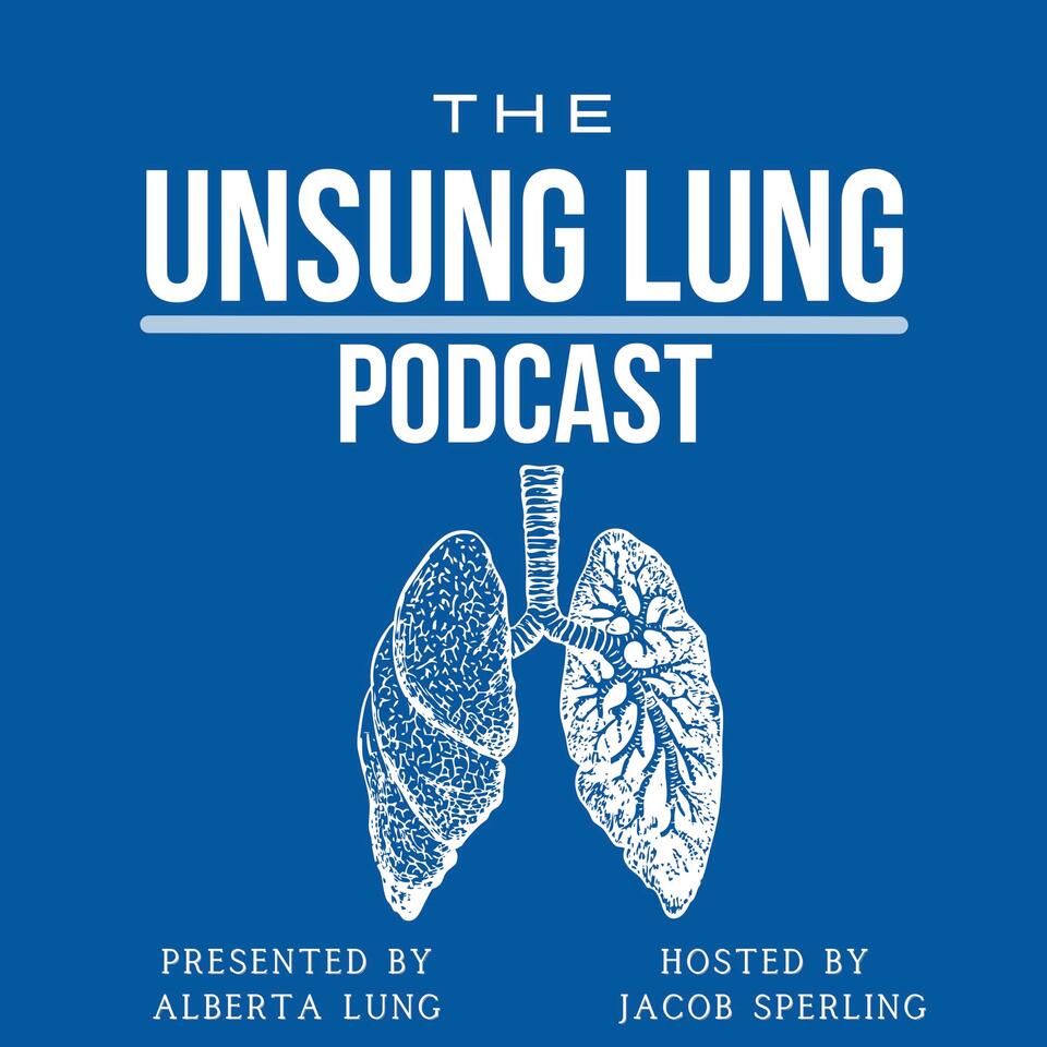The Unsung Lung Podcast