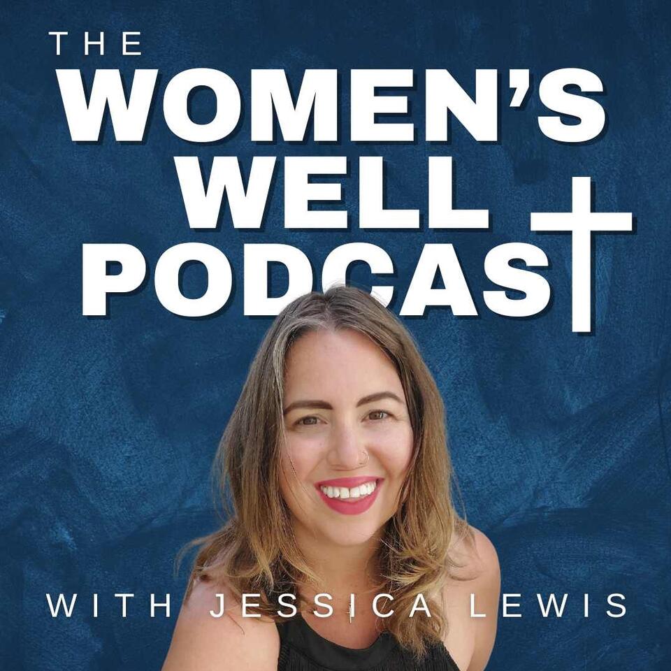 Women’s Well Podcast