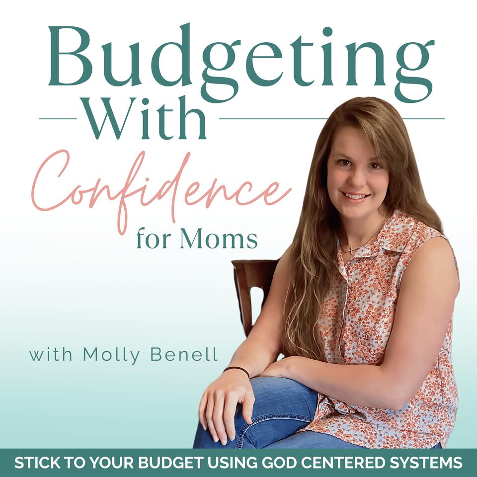 Budgeting With Confidence | God-Led Budgeting, How to Stick to Your Budget for Moms, Save Money, Manage Money, Money Habits and Routines, Money Mindset