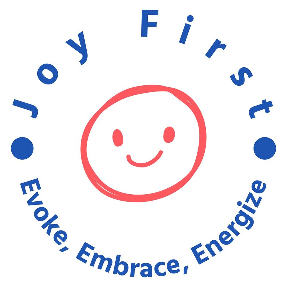 The JOY First Foundation Podcast