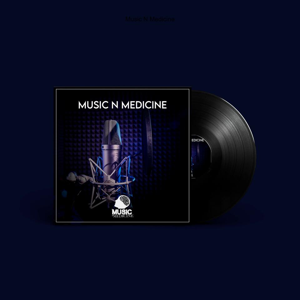 Music & Medicine