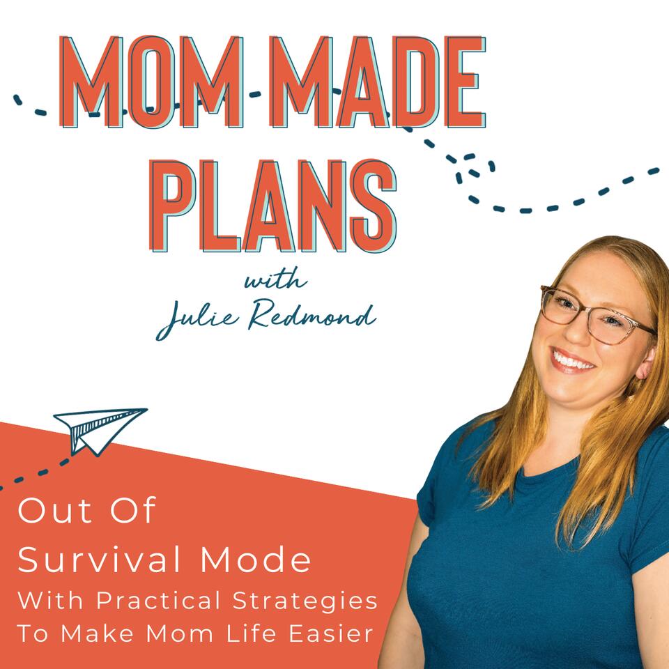 Mom Made Plans - Intentional Motherhood