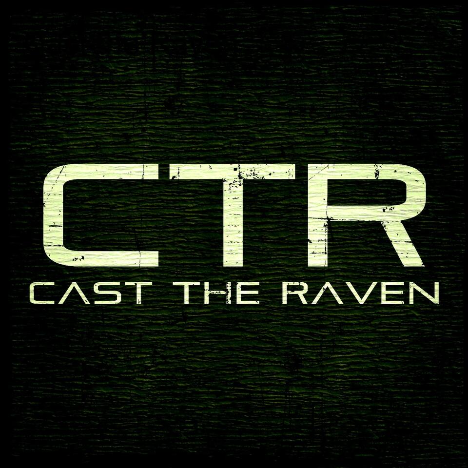 Cast the Raven