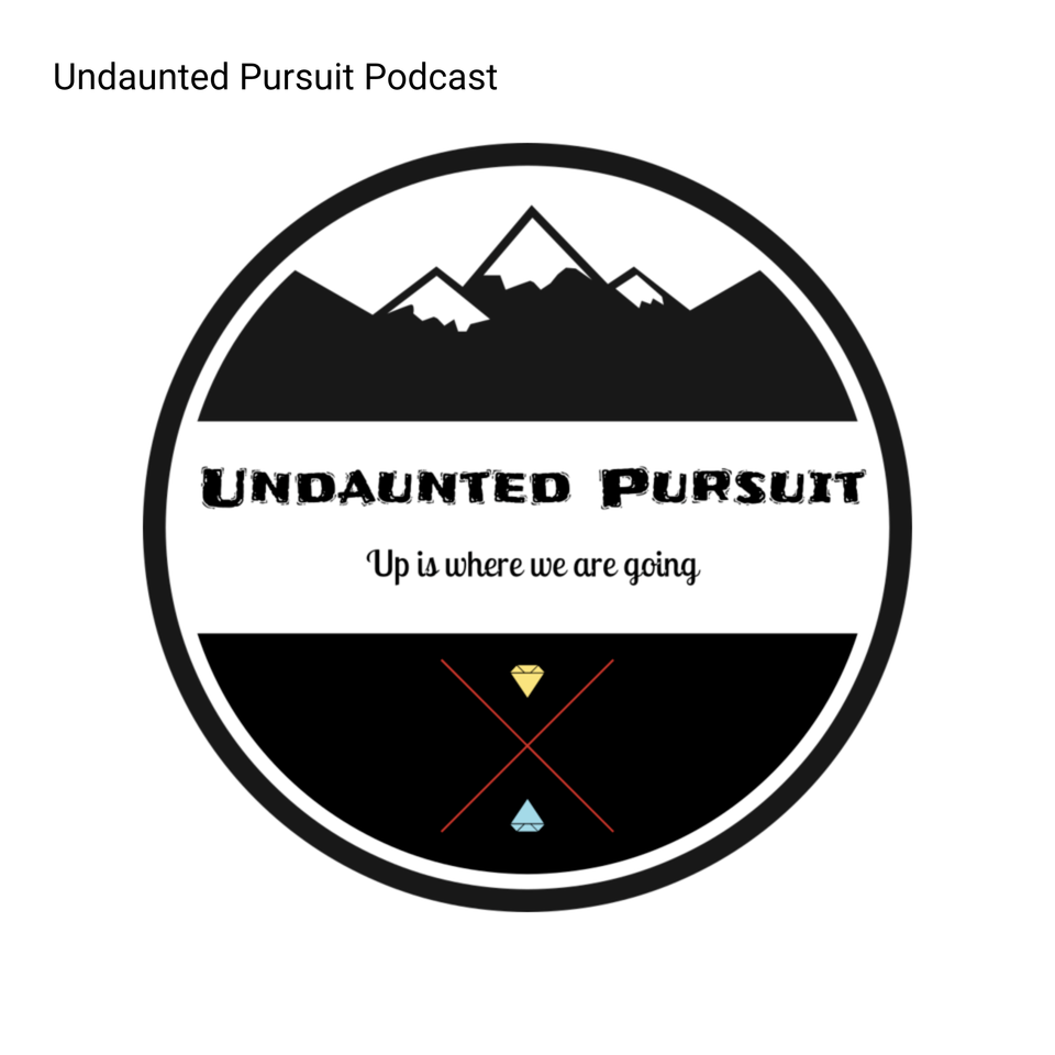 Undaunted Pursuit Podcast