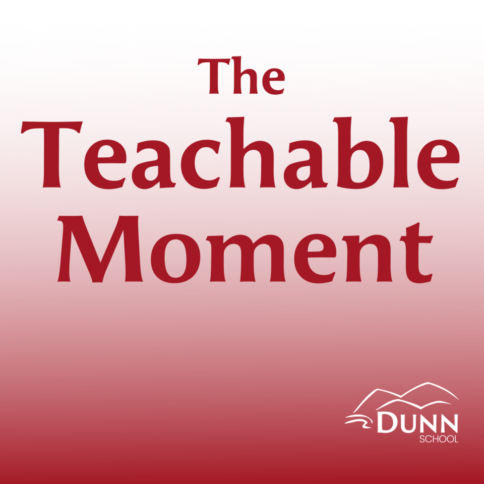 The Teachable Moment