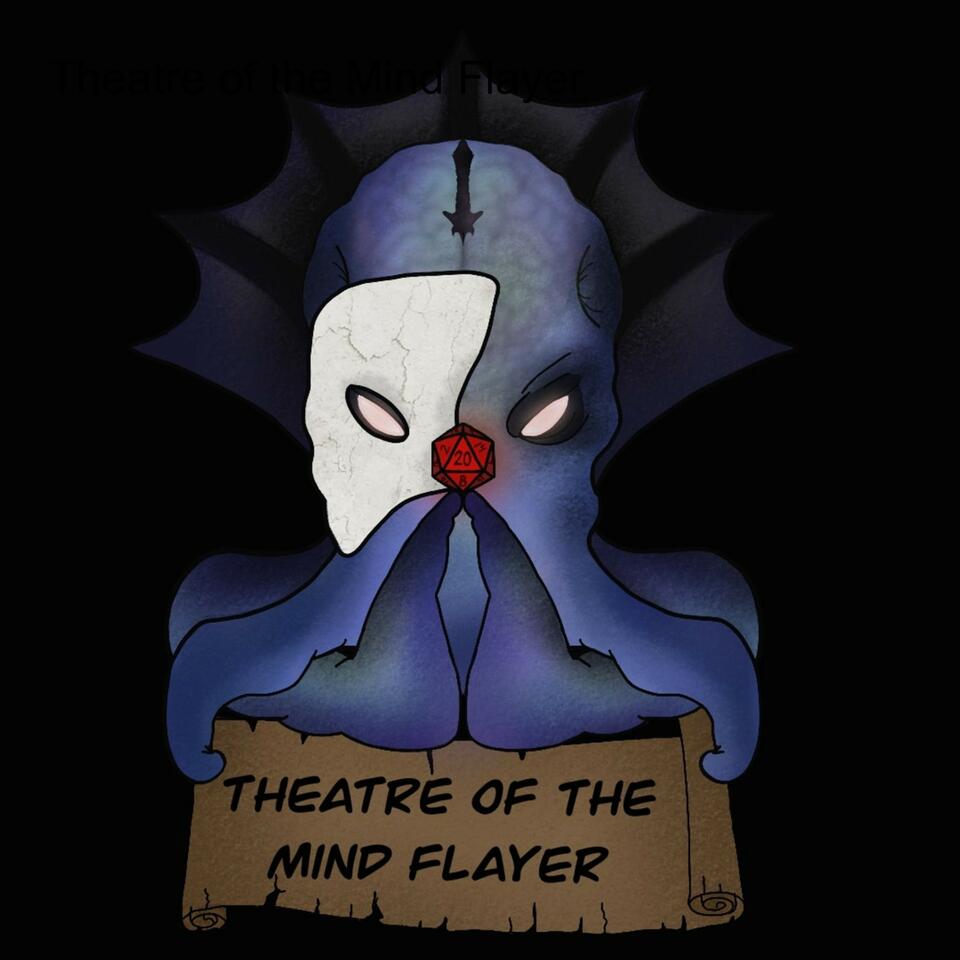 Theatre of the Mind Flayer