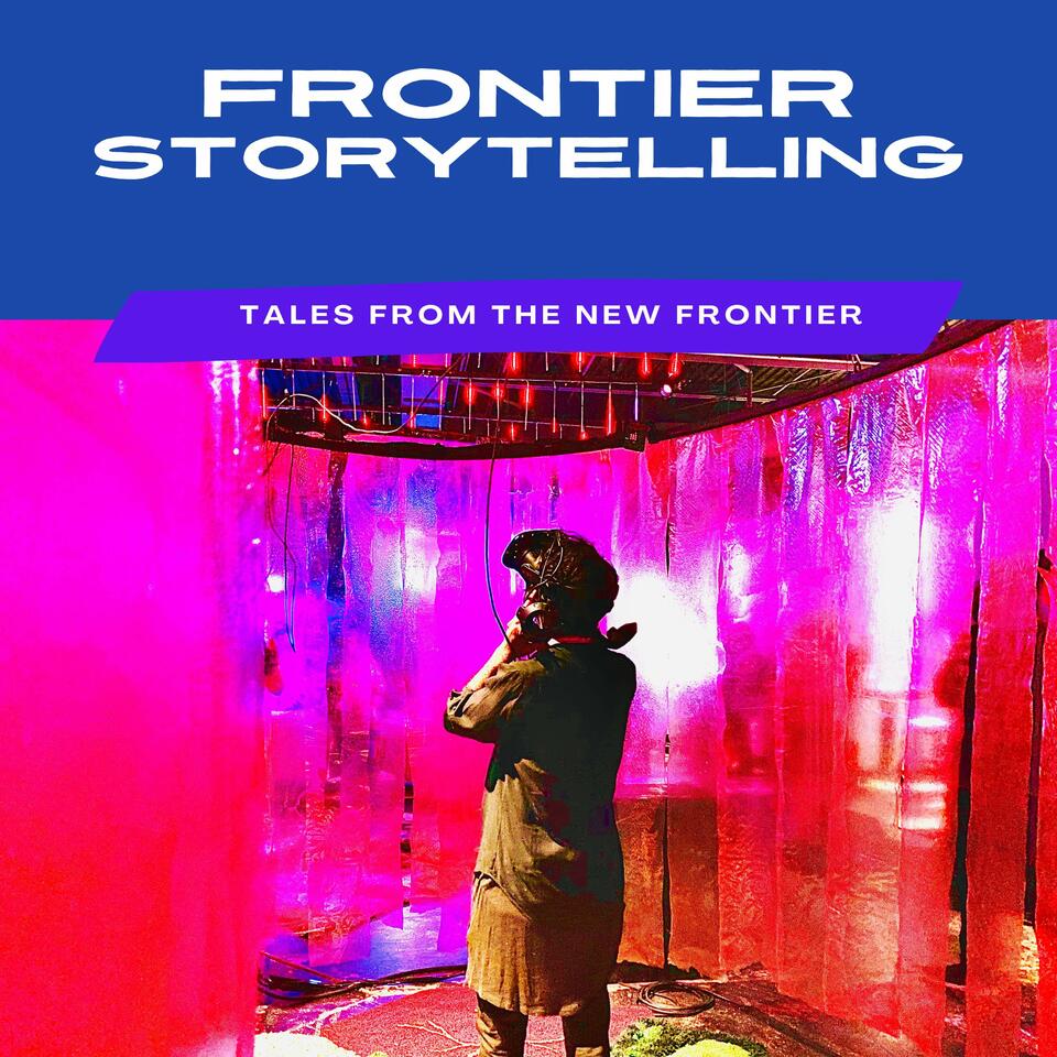 Frontier Storytelling
