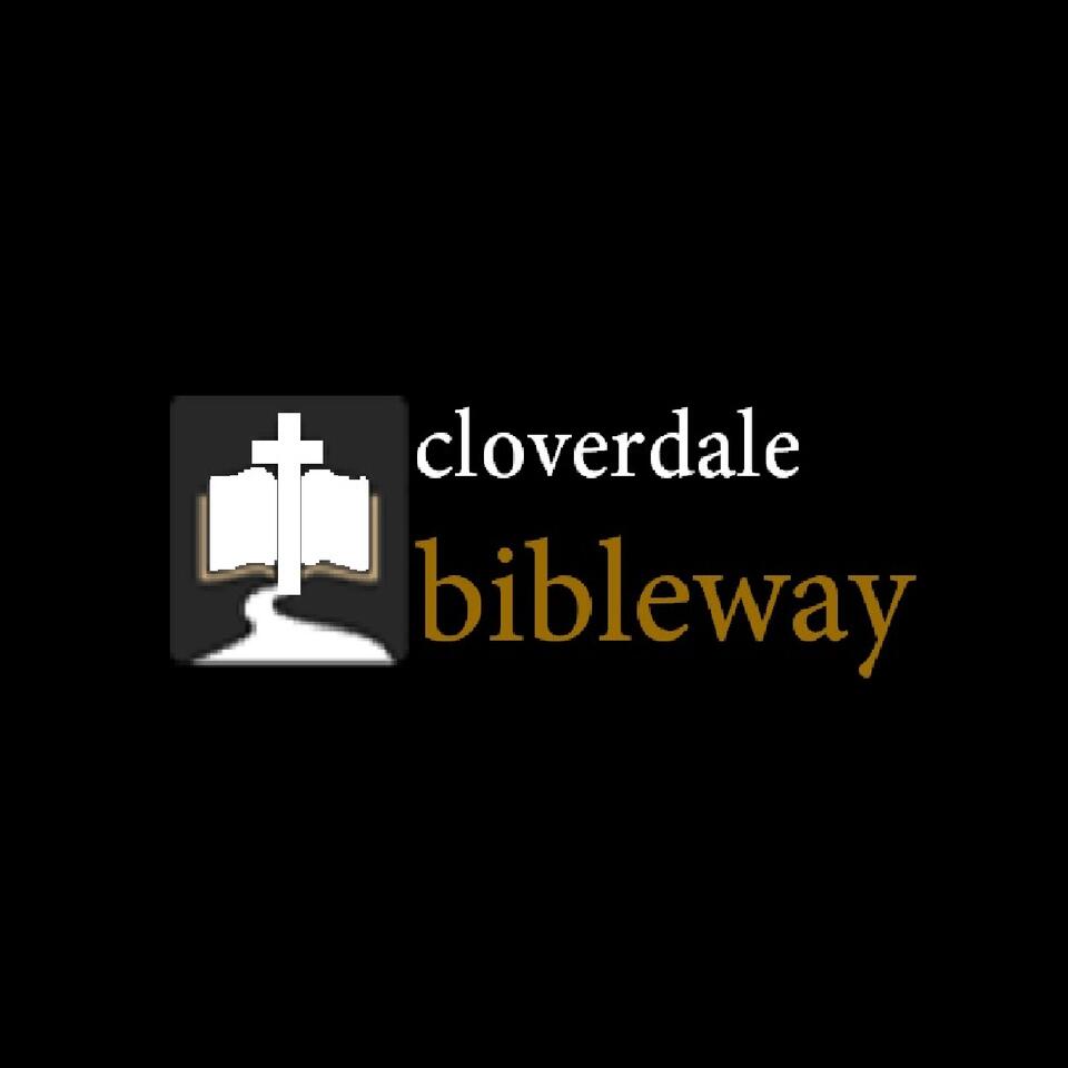 Cloverdale Bibleway Sermons