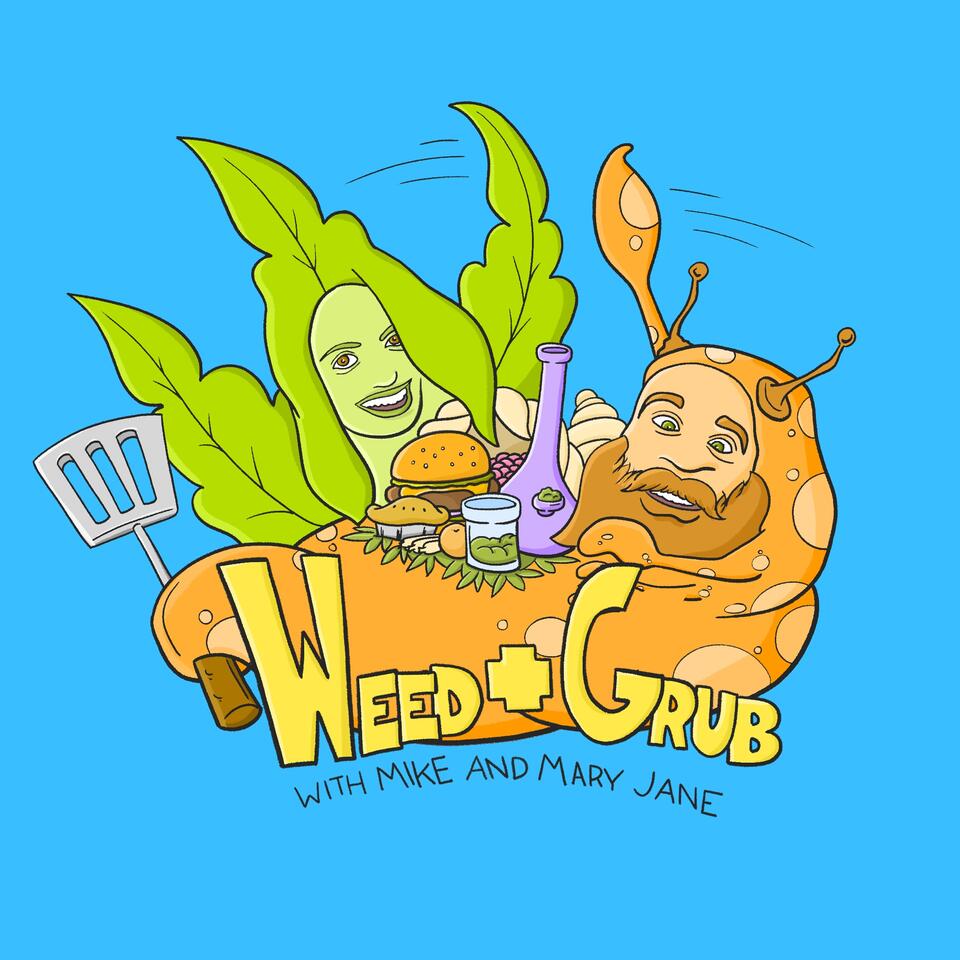 Weed + Grub