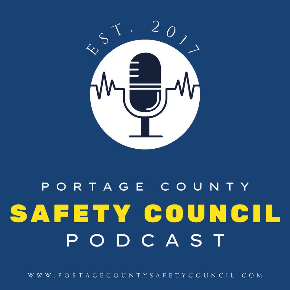 Portage County Safety Council Podcast