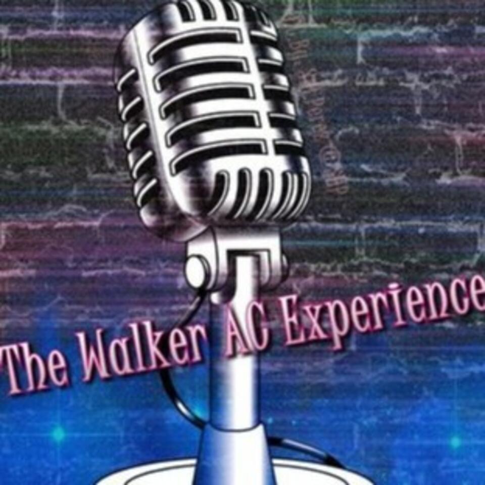 The Walker AC Experience