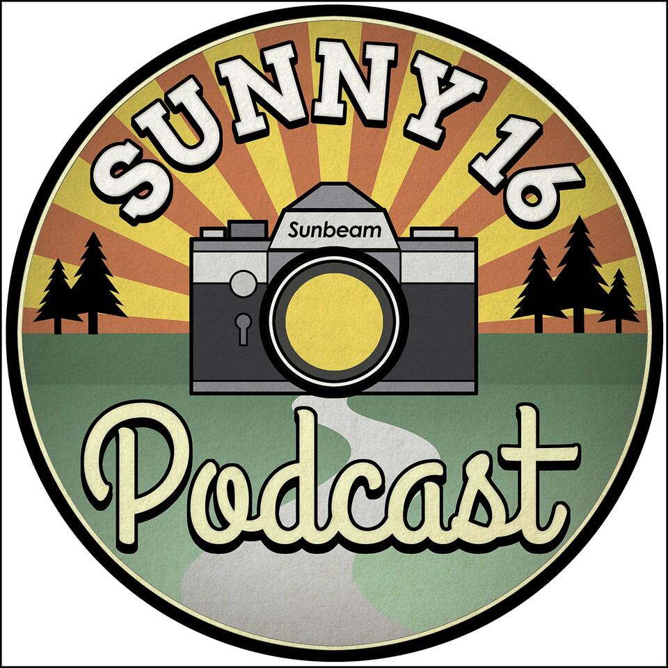 Sunny 16 Podcast