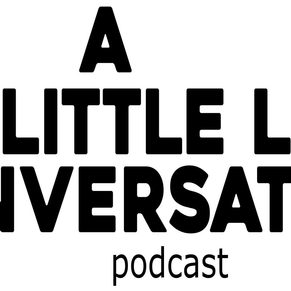 The A Little Less Conversation Podcast