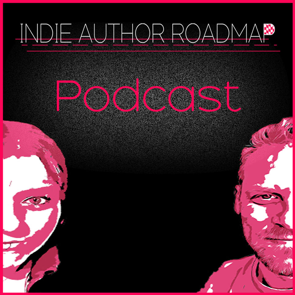 Indie Author Roadmap Podcast