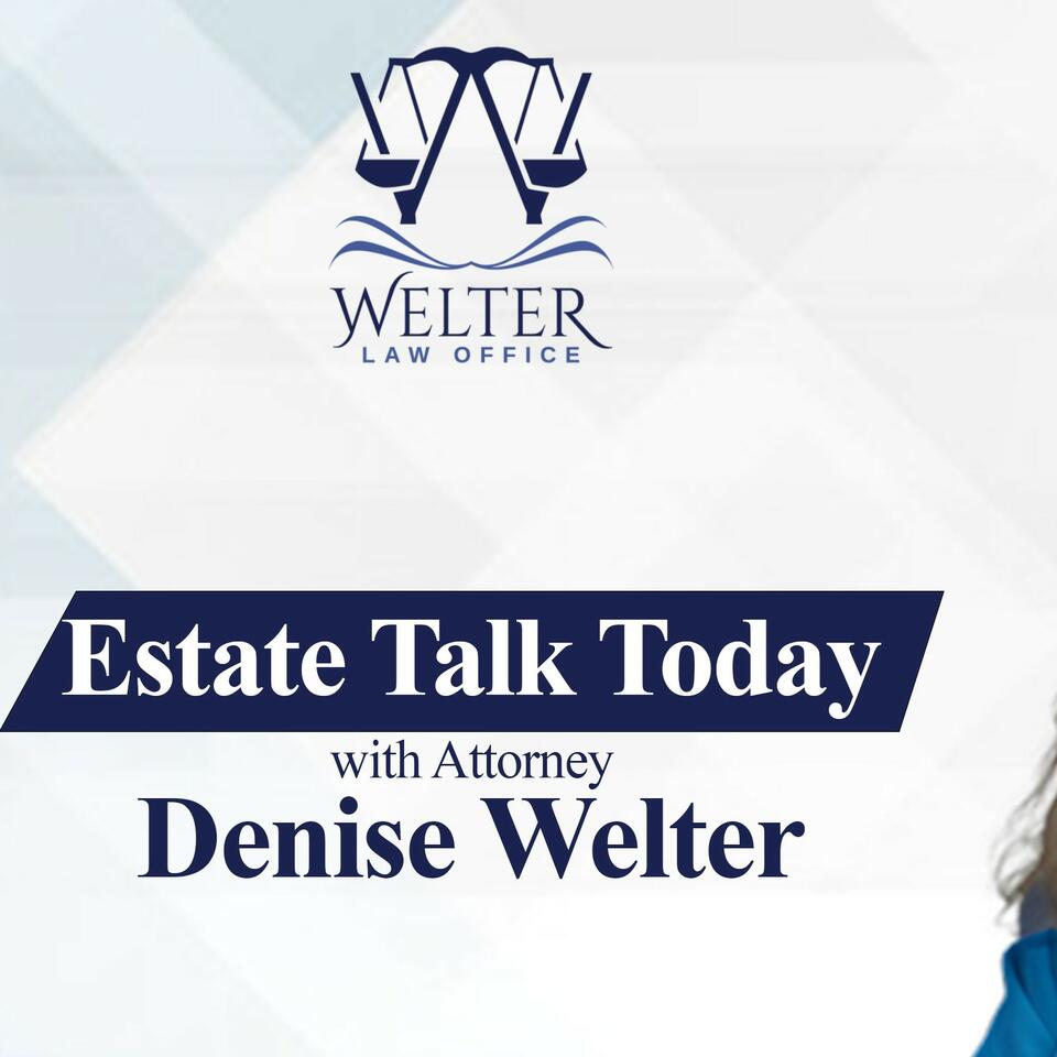 Estate Talk Today