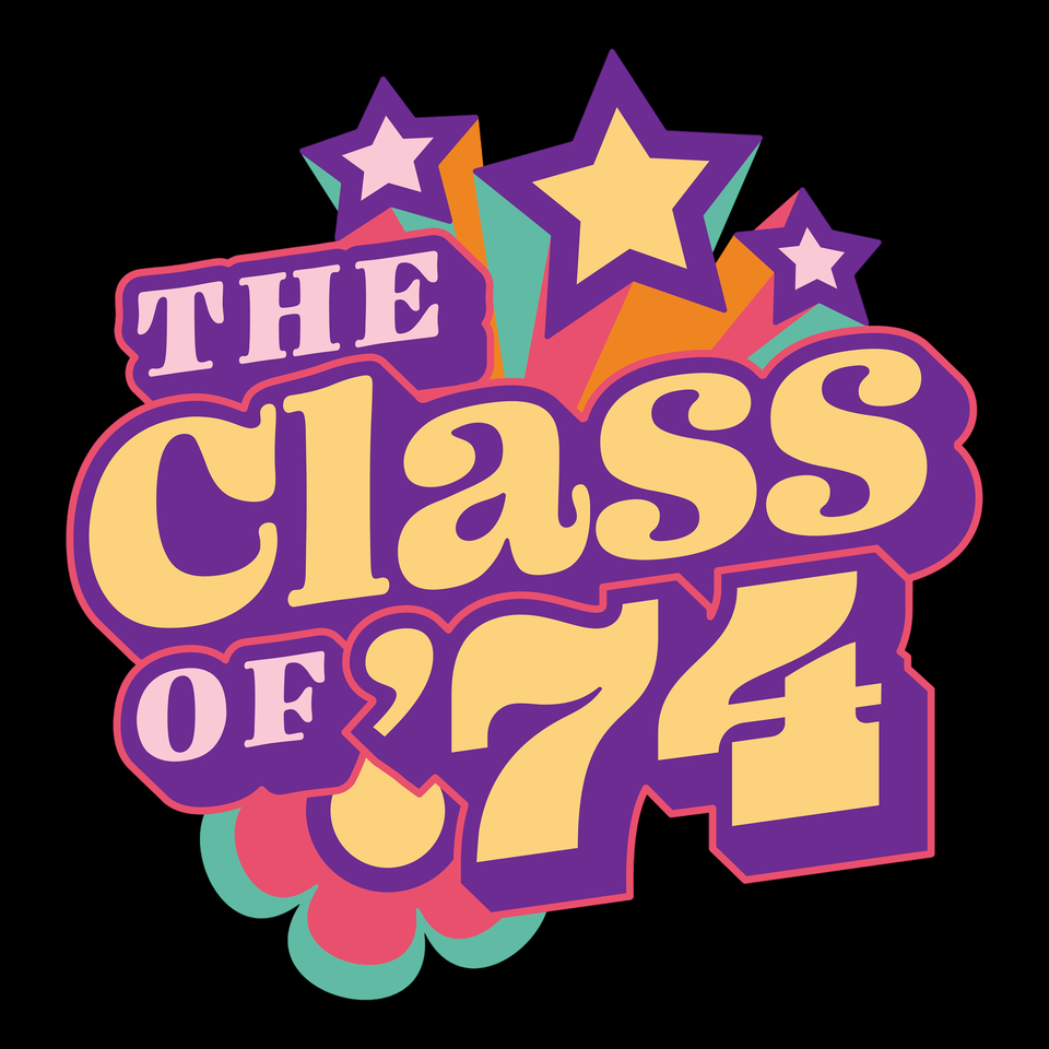 The Class of ’74
