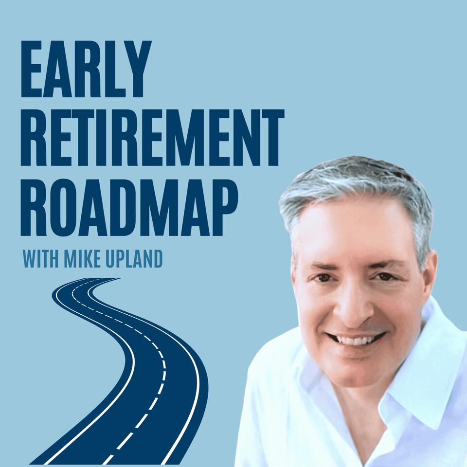 Early Retirement Roadmap
