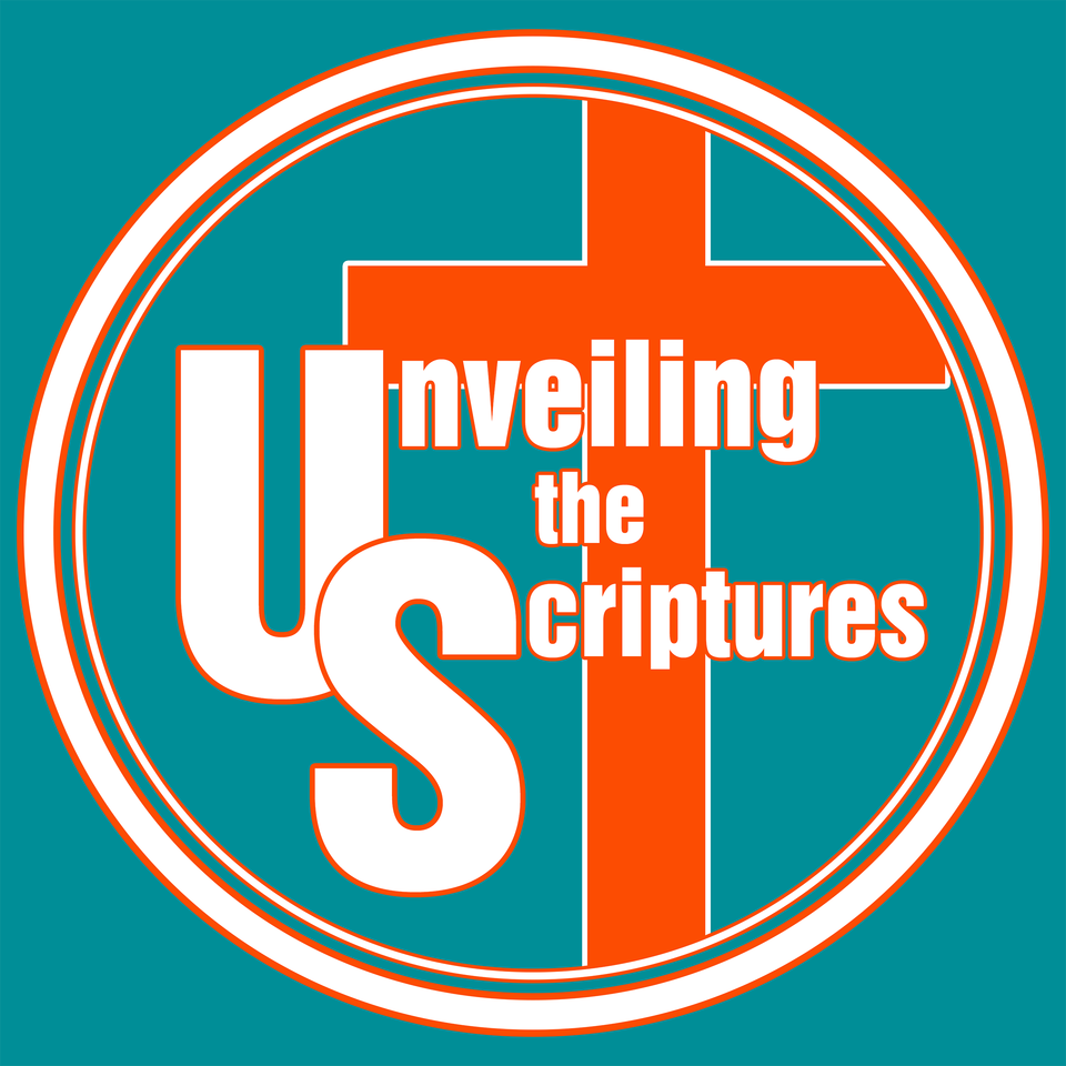 Unveiling the Scriptures
