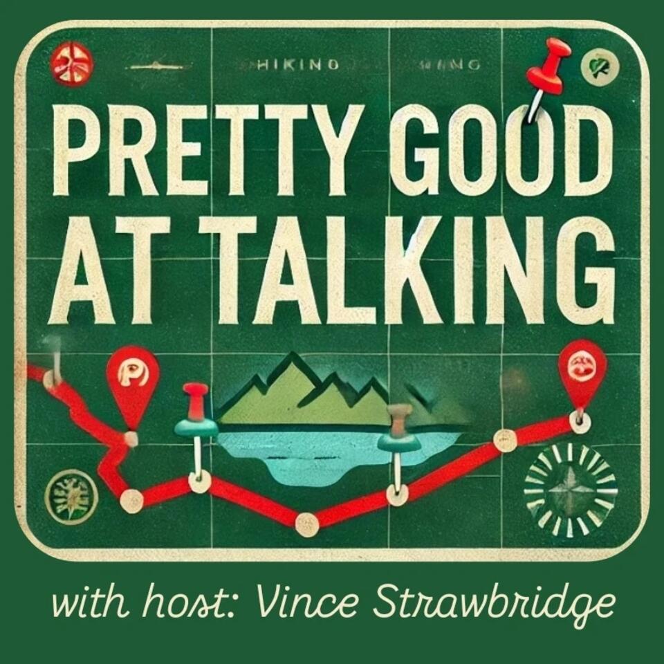 Pretty Good at Talking