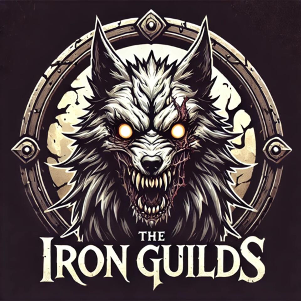 The Iron Guilds