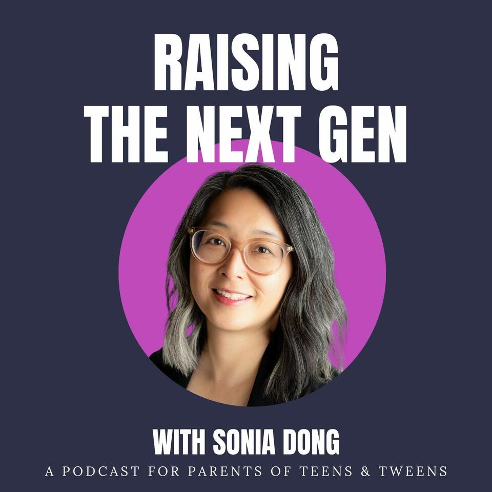 Raising the Next Gen Podcast