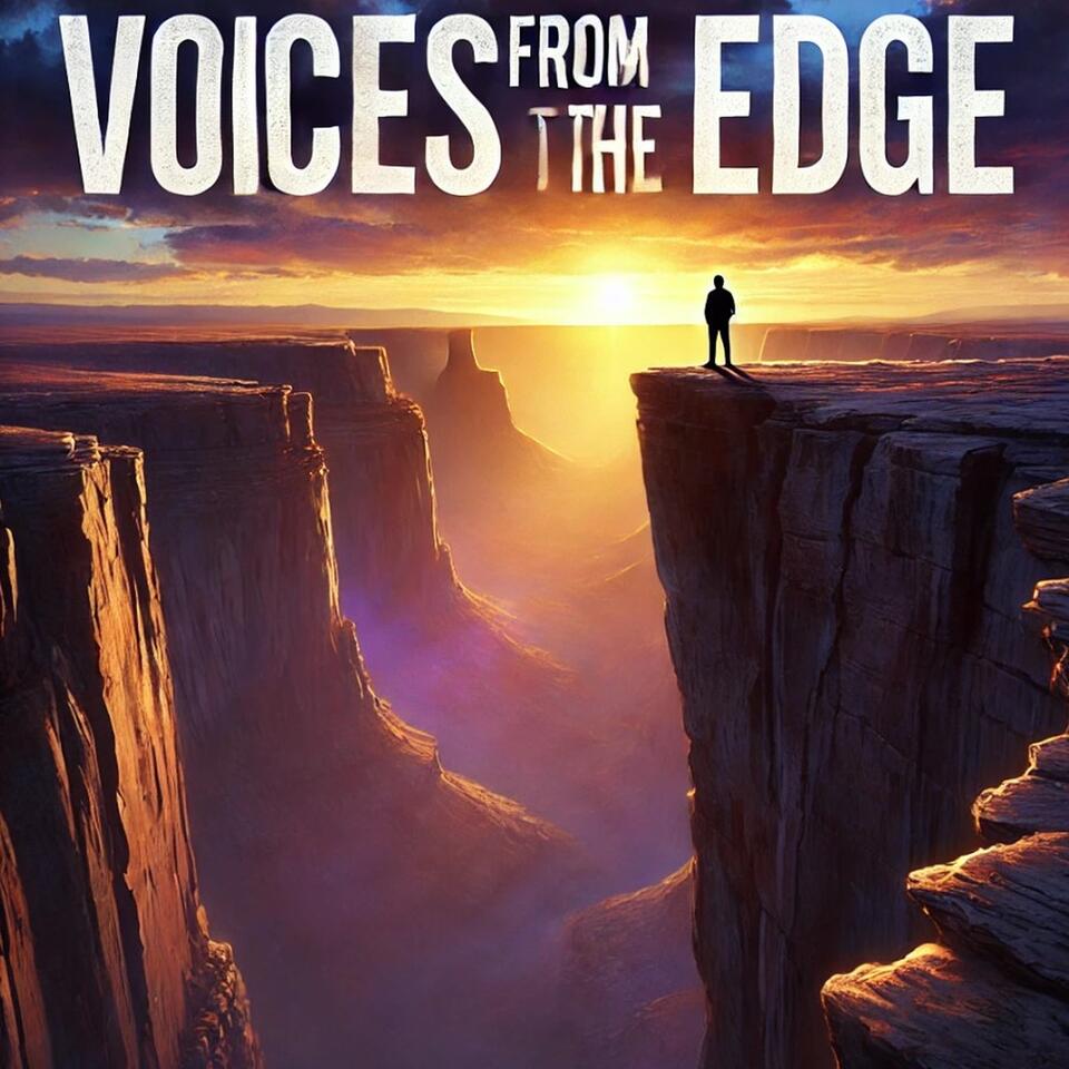 Voices from the Edge