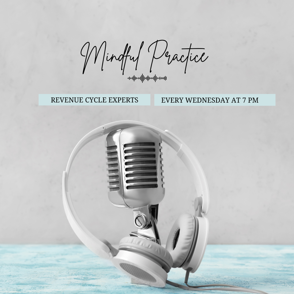 Mindful Practice- Deep Dive