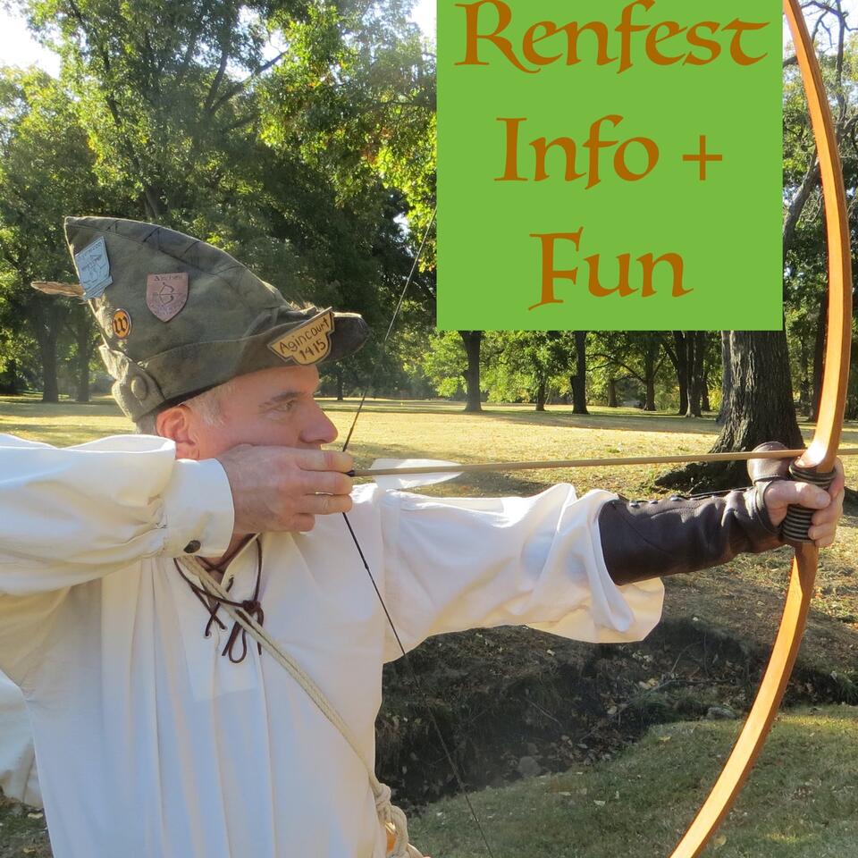 Renfest Info And Fun Podcast