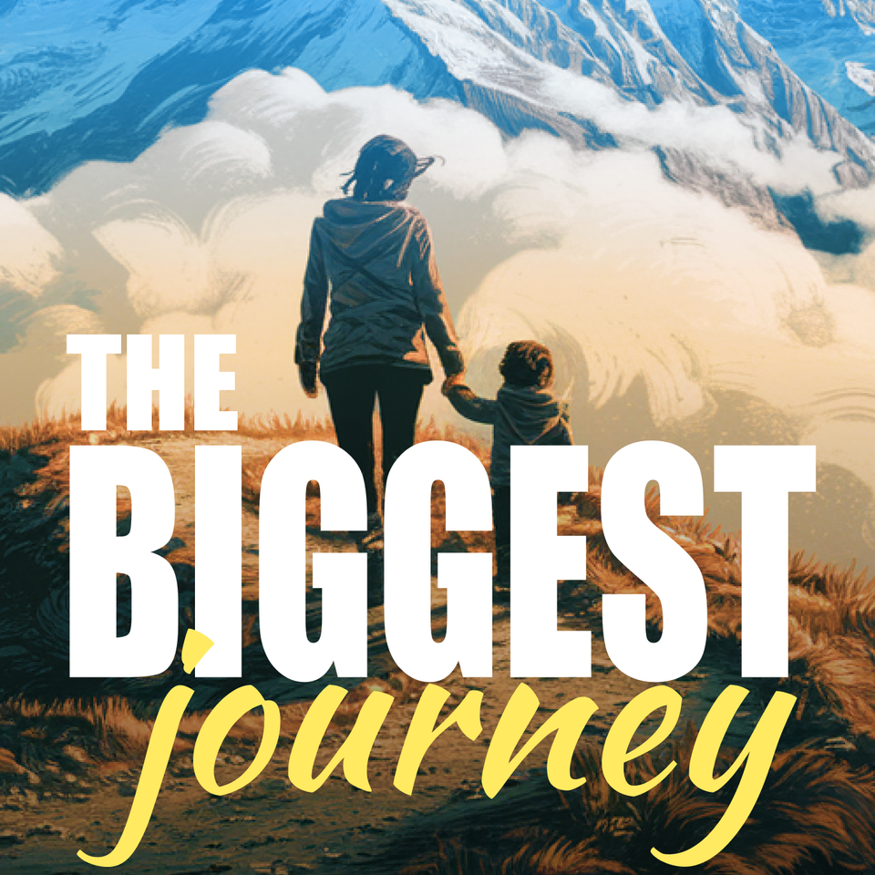 The Biggest Journey