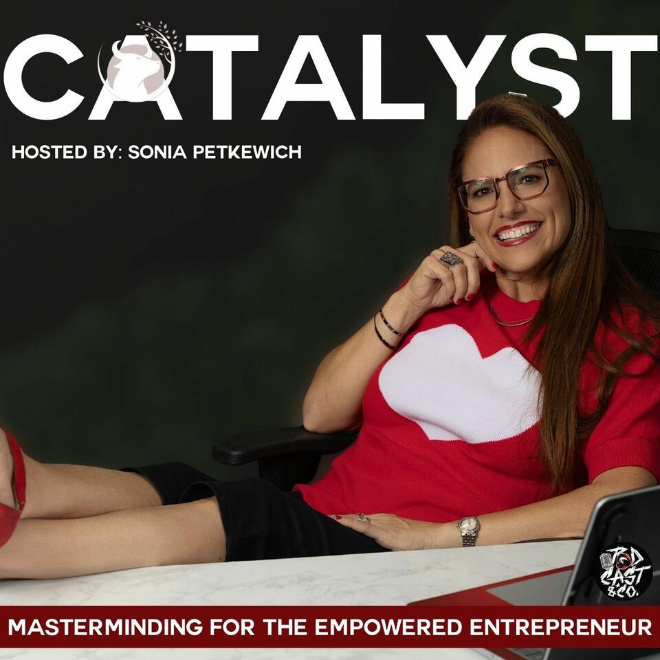 CATALYST: Las Vegas Mastermind For The Empowered Entrepreneur