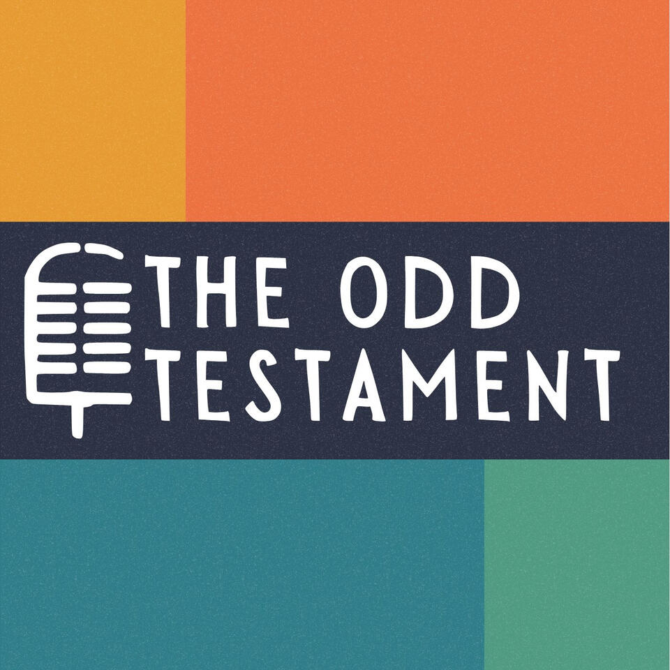 The Odd Testament Podcast